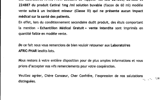 Rappel de Lot du produit Cetiral 1mg/ml solution buvable (flacon de 60 ml) ; Lots N°: 224883 , 224885 , 224887